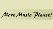 More Music Please