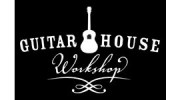 Guitar House Workshop